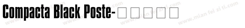 Compacta Black Poste字体转换